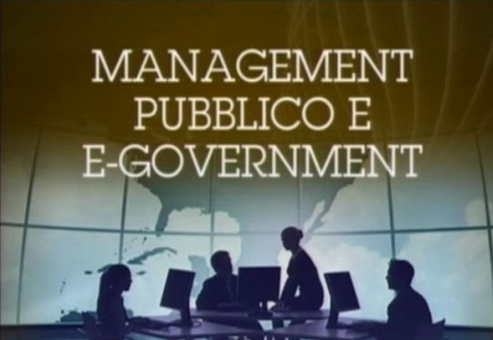 Presentazione del corso MANAGEMENT PUBBLICO E E-GOVERNMENT 